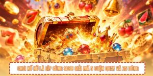 Chơi Nổ Hũ Là Gì? Cùng SC88 Giải Mã 5 Cuộn Quay Và 25 Dòng